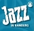 Jazz In Hamburg Link: www.jazz-hamburg.com